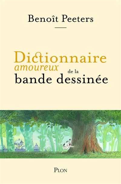 Dictionnaire amoureux de la bande-dessinée
